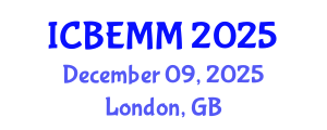 International Conference on Business, Economics, Management and Marketing (ICBEMM) December 09, 2025 - London, United Kingdom