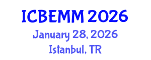 International Conference on Business, Economics, Management and Marketing (ICBEMM) January 28, 2026 - Istanbul, Turkey
