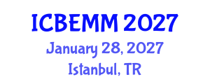 International Conference on Business, Economics, Management and Marketing (ICBEMM) January 28, 2027 - Istanbul, Turkey International Conference on Business, Economics, Management and Marketing (ICBEMM) January 28, 2027 - Istanbul, Turkey