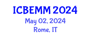 International Conference on Business, Economics, Marketing and Management (ICBEMM) May 02, 2024 - Rome, Italy