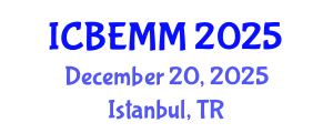 International Conference on Business, Economics, Marketing and Management (ICBEMM) December 20, 2025 - Istanbul, Turkey
