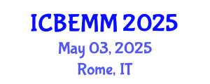 International Conference on Business, Economics, Marketing and Management (ICBEMM) May 03, 2025 - Rome, Italy
