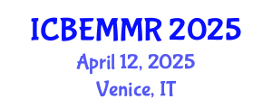 International Conference on Business, Economics, Marketing and Management Research (ICBEMMR) April 12, 2025 - Venice, Italy