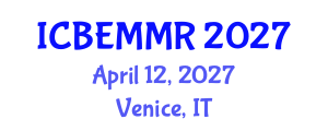 International Conference on Business, Economics, Marketing and Management Research (ICBEMMR) April 12, 2027 - Venice, Italy International Conference on Business, Economics, Marketing and Management Research (ICBEMMR) April 12, 2027 - Venice, Italy