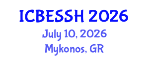 International Conference on Business, Economics, Social Science and Humanities (ICBESSH) July 10, 2026 - Mykonos, Greece International Conference on Business, Economics, Social Science and Humanities (ICBESSH) July 10, 2026 - Mykonos, Greece