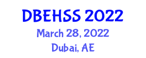 International Conference on Business, Education, Humanities and Social Sciences (DBEHSS) March 28, 2022 - Dubai, United Arab Emirates