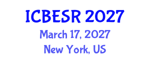 International Conference on Business Ethics and Social Responsibility (ICBESR) March 17, 2027 - New York, United States International Conference on Business Ethics and Social Responsibility (ICBESR) March 17, 2027 - New York, United States