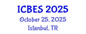 International Conference on Business Ethics and Sustainability (ICBES) October 25, 2025 - Istanbul, Turkey