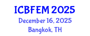 International Conference on Business, Finance, Economics and Management (ICBFEM) December 16, 2025 - Bangkok, Thailand