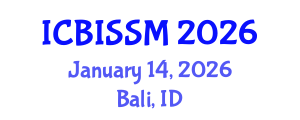 International Conference on Business, Information, Service Science and Management (ICBISSM) January 14, 2026 - Bali, Indonesia
