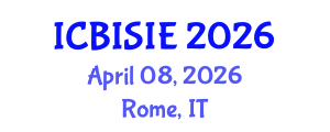 International Conference on Business Information Systems and Information Engineering (ICBISIE) April 08, 2026 - Rome, Italy