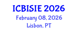 International Conference on Business Information Systems and Information Engineering (ICBISIE) February 08, 2026 - Lisbon, Portugal
