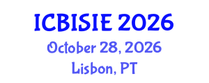 International Conference on Business Information Systems and Information Engineering (ICBISIE) October 28, 2026 - Lisbon, Portugal