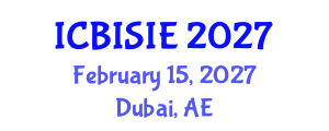 International Conference on Business Information Systems and Information Engineering (ICBISIE) February 15, 2027 - Dubai, United Arab Emirates International Conference on Business Information Systems and Information Engineering (ICBISIE) February 15, 2027 - Dubai, United Arab Emirates