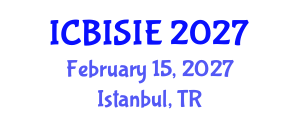 International Conference on Business Information Systems and Information Engineering (ICBISIE) February 15, 2027 - Istanbul, Turkey International Conference on Business Information Systems and Information Engineering (ICBISIE) February 15, 2027 - Istanbul, Turkey