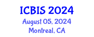 International Conference on Business Information Systems (ICBIS) August 05, 2024 - Montreal, Canada