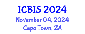 International Conference on Business Information Systems (ICBIS) November 04, 2024 - Cape Town, South Africa