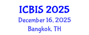 International Conference on Business Information Systems (ICBIS) December 16, 2025 - Bangkok, Thailand