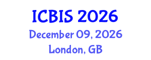 International Conference on Business Information Systems (ICBIS) December 09, 2026 - London, United Kingdom International Conference on Business Information Systems (ICBIS) December 09, 2026 - London, United Kingdom