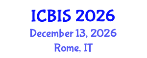 International Conference on Business Information Systems (ICBIS) December 13, 2026 - Rome, Italy International Conference on Business Information Systems (ICBIS) December 13, 2026 - Rome, Italy