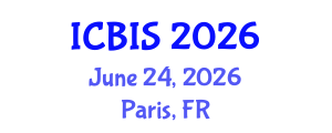 International Conference on Business Information Systems (ICBIS) June 24, 2026 - Paris, France