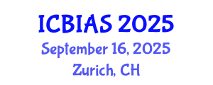 International Conference on Business, Innovation and Administrative Sciences (ICBIAS) September 16, 2025 - Zurich, Switzerland