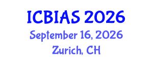 International Conference on Business, Innovation and Administrative Sciences (ICBIAS) September 16, 2026 - Zurich, Switzerland