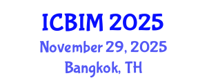 International Conference on Business Innovation and Management (ICBIM) November 29, 2025 - Bangkok, Thailand