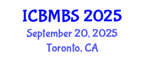 International Conference on Business, Management and Behavioral Sciences (ICBMBS) September 20, 2025 - Toronto, Canada
