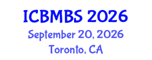 International Conference on Business, Management and Behavioral Sciences (ICBMBS) September 20, 2026 - Toronto, Canada