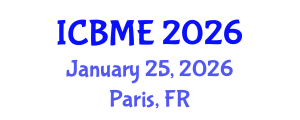 International Conference on Business Management and Economics (ICBME) January 25, 2026 - Paris, France