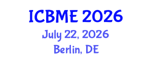 International Conference on Business Management and Economics (ICBME) July 22, 2026 - Berlin, Germany