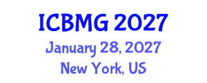 International Conference on Business, Management and Governance (ICBMG) January 28, 2027 - New York, United States International Conference on Business, Management and Governance (ICBMG) January 28, 2027 - New York, United States