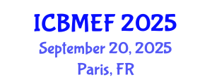 International Conference on Business, Management, Economics and Finance (ICBMEF) September 20, 2025 - Paris, France