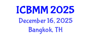 International Conference on Business, Marketing and Management (ICBMM) December 16, 2025 - Bangkok, Thailand