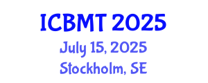 International Conference on Business, Marketing and Tourism (ICBMT) July 15, 2025 - Stockholm, Sweden