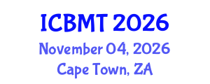 International Conference on Business, Marketing and Tourism (ICBMT) November 04, 2026 - Cape Town, South Africa