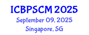 International Conference on Business Performance and Supply Chain Modelling (ICBPSCM) September 09, 2025 - Singapore, Singapore