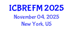 International Conference on Business Research, Economics, Finance and Management (ICBREFM) November 04, 2025 - New York, United States