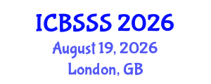 International Conference on Business Strategy and Social Sciences (ICBSSS) August 19, 2026 - London, United Kingdom