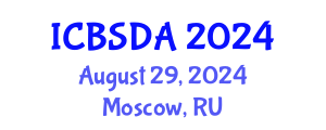 International Conference on Business Systems Design and Analysis (ICBSDA) August 29, 2024 - Moscow, Russia