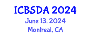 International Conference on Business Systems Design and Analysis (ICBSDA) June 13, 2024 - Montreal, Canada