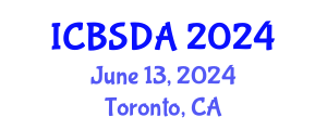 International Conference on Business Systems Design and Analysis (ICBSDA) June 13, 2024 - Toronto, Canada