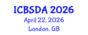 International Conference on Business Systems Design and Analysis (ICBSDA) April 22, 2026 - London, United Kingdom