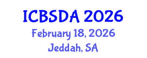 International Conference on Business Systems Design and Analysis (ICBSDA) February 18, 2026 - Jeddah, Saudi Arabia