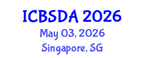 International Conference on Business Systems Design and Analysis (ICBSDA) May 03, 2026 - Singapore, Singapore