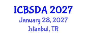 International Conference on Business Systems Design and Analysis (ICBSDA) January 28, 2027 - Istanbul, Turkey International Conference on Business Systems Design and Analysis (ICBSDA) January 28, 2027 - Istanbul, Turkey