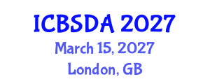 International Conference on Business Systems Design and Analysis (ICBSDA) March 15, 2027 - London, United Kingdom International Conference on Business Systems Design and Analysis (ICBSDA) March 15, 2027 - London, United Kingdom