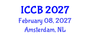 International Conference on Cancer Bioinformatics (ICCB) February 08, 2027 - Amsterdam, Netherlands International Conference on Cancer Bioinformatics (ICCB) February 08, 2027 - Amsterdam, Netherlands