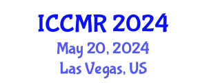 International Conference on Cancer Medical Research (ICCMR) May 20, 2024 - Las Vegas, United States